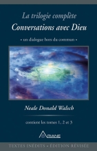 Conversations avec Dieu - La trilogie complète