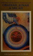 The Old Testament - Scrolls of Obadiah, Jonah  Micah