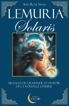 Lemuria Solaris - Messages de Gratitude et d'Espoir de la Nouvelle Lémurie