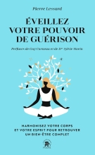 Eveillez Votre Pouvoir de Guérison