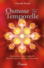 Osmose Temporelle - Sôthis (Tome 2)