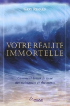 Votre Réalité Immortelle