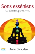 Sons esséniens - La guérison par la voix
