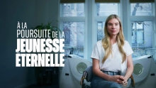 A La Poursuite De La Jeunesse Eternelle