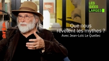 Que nous révèlent les mythes ?