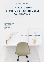 Intelligence Intuitive Et Spirituelle Au Travail