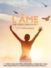 L’Ame - Une Force Dans Sa Vie ?