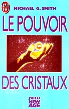 Le Pouvoir Des Cristaux