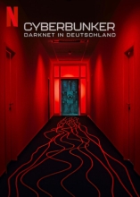 Cyberbunker - Les Dessous du Darknet